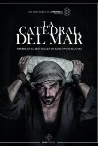 Собор у моря (сериал 2018)