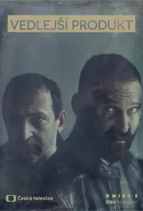 Побочный продукт (сериал 2024)