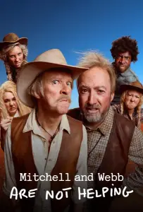 Митчелл и Уэбб не помогают (сериал 2025)