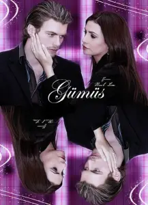 Серебро / Гюмюш (сериал 2005)